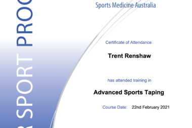 Certificate of Attendance in Advanced Sports Taping from Sports Medicine Australia Safer Sport Program awarded to Trent Renshaw.