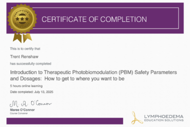 Certificate of completion awarded to Trent Renshaw for completing Introduction to Therapeutic Photobiomodulation (PBM) Safety Parameters and Dosages from Lymphoedema Education Solutions.